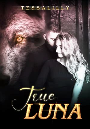 My wife was going out with another man. . True luna chapter 9